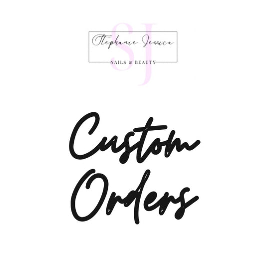 Custom Order - Acrylic Or Builder Gel